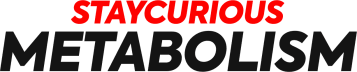 StayCurious Metabolism