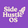 The Side Hustle OS