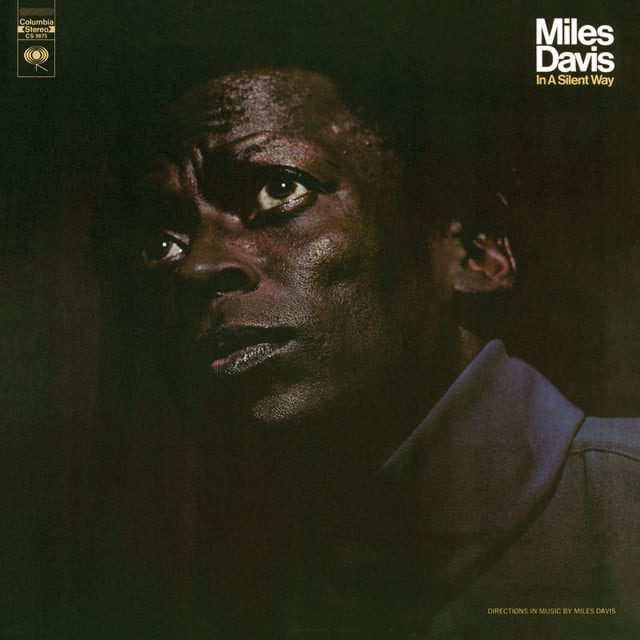 In A Silent Way | Miles Davis Official Site