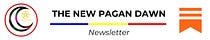 THE NEW PAGAN DAWN’s Newsletter
