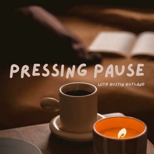 Pressing Pause