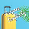 Purpose & Simplicity