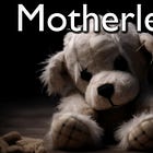 Motherless
