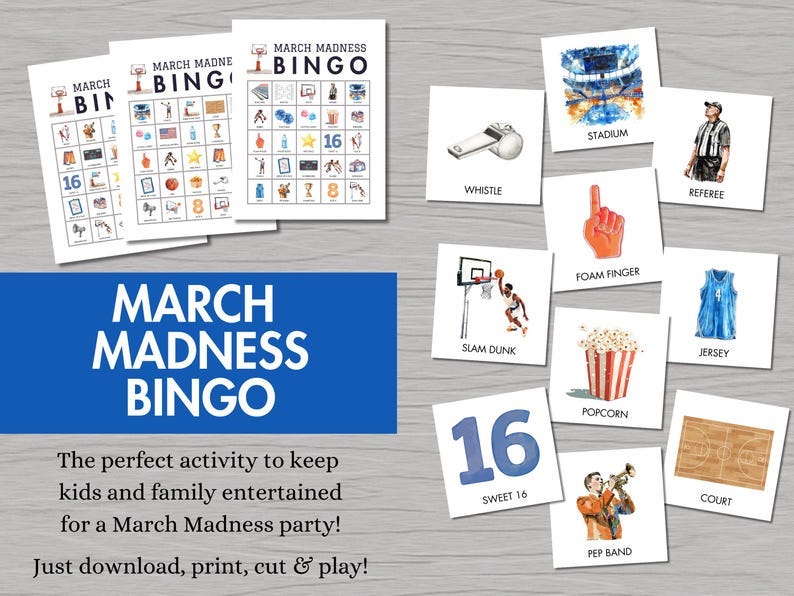 May include: A printable March Madness Bingo game with 16 different squares. Each square has a different image related to basketball, including a whistle, a stadium, a foam finger, a jersey, popcorn, a basketball court, a pep band, and a slam dunk. The squares are arranged in a 4x4 grid. The title of the game is 'March Madness Bingo' and the text below the grid says 'The perfect activity to keep kids and family entertained for a March Madness party! Just download, print, cut & play!'