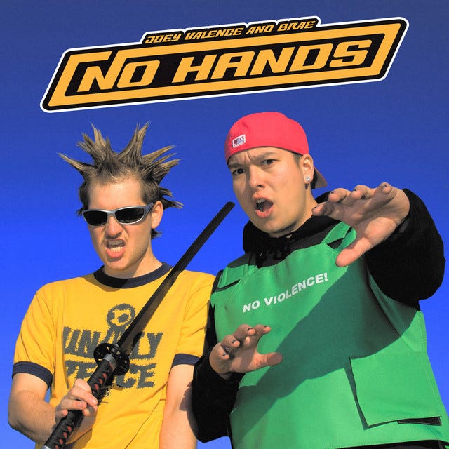 NO HANDS - Album by Joey Valence & Brae | Spotify