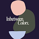 Inbetween Colors.