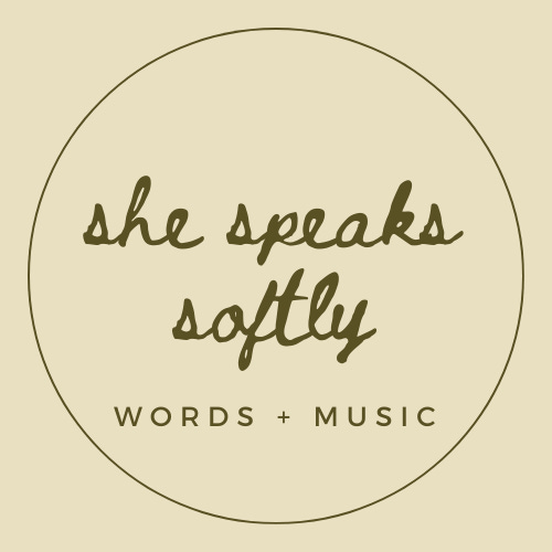 She Speaks Softly