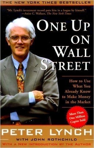 One Up On Wall Street: How to Use What You Already Know to Make Money in  the Market by Peter Lynch | Goodreads