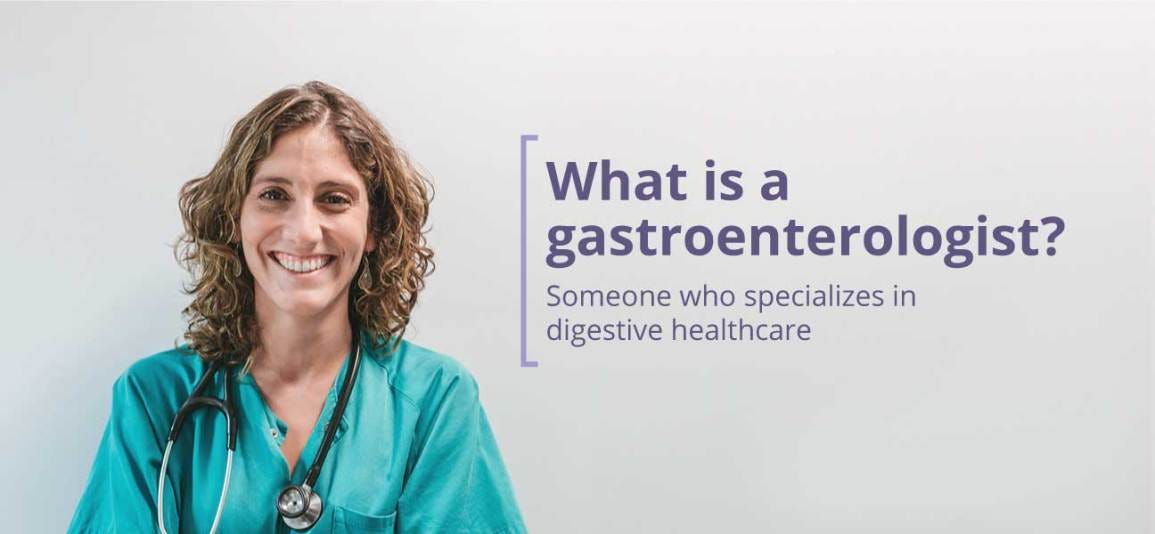 What Is a Gastroenterologist?