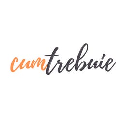 cumtrebuie