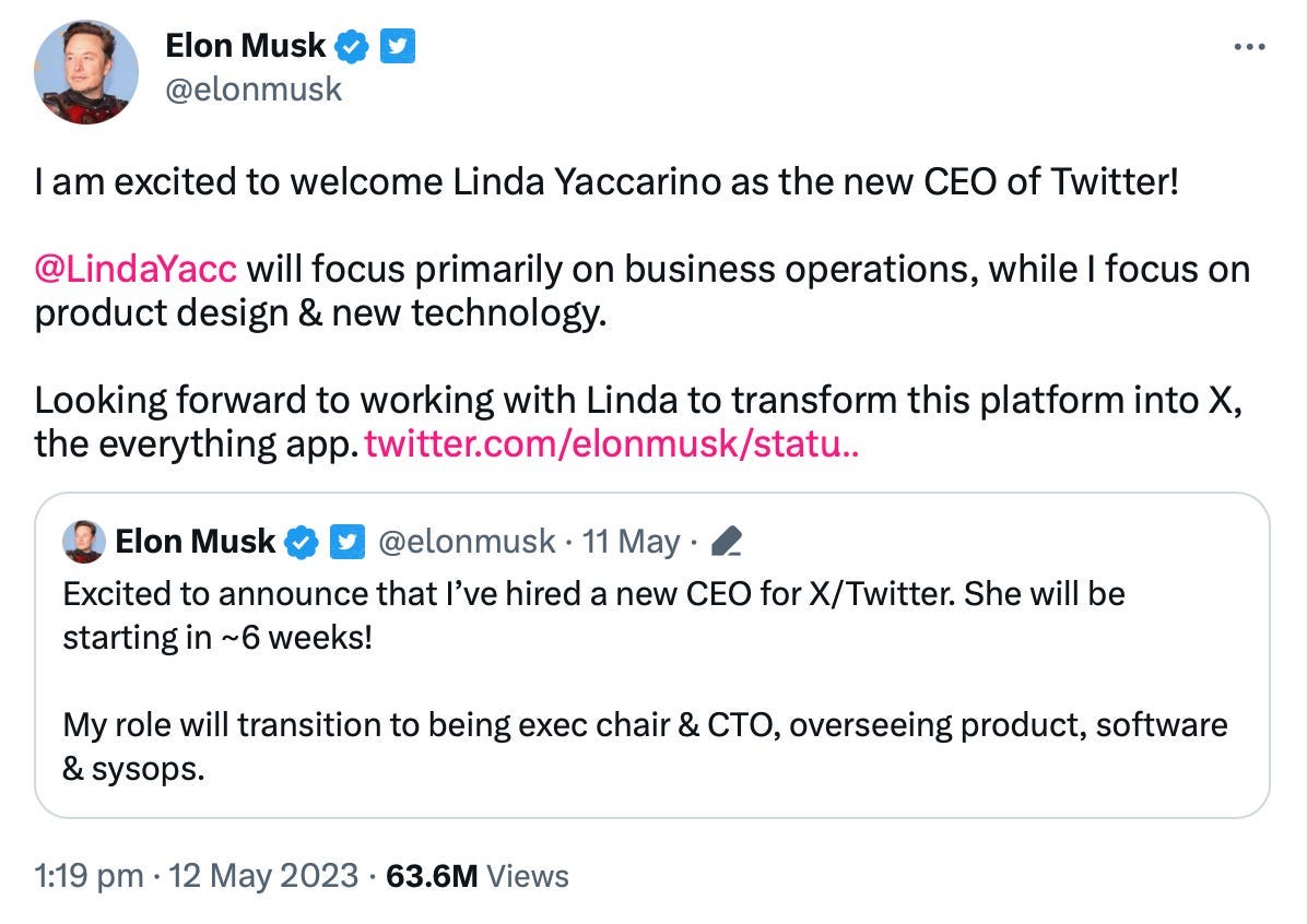 Elon Musk’s tweet announcing Linda Yaccarino as CEO Elon Musk’s tweet announcing Linda Yaccarino as CEO