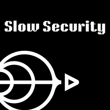 Cover Image for Slow Security 2026