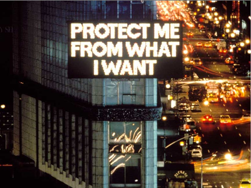 Jenny Holzer - protect me from what i want (1984) : r/museum