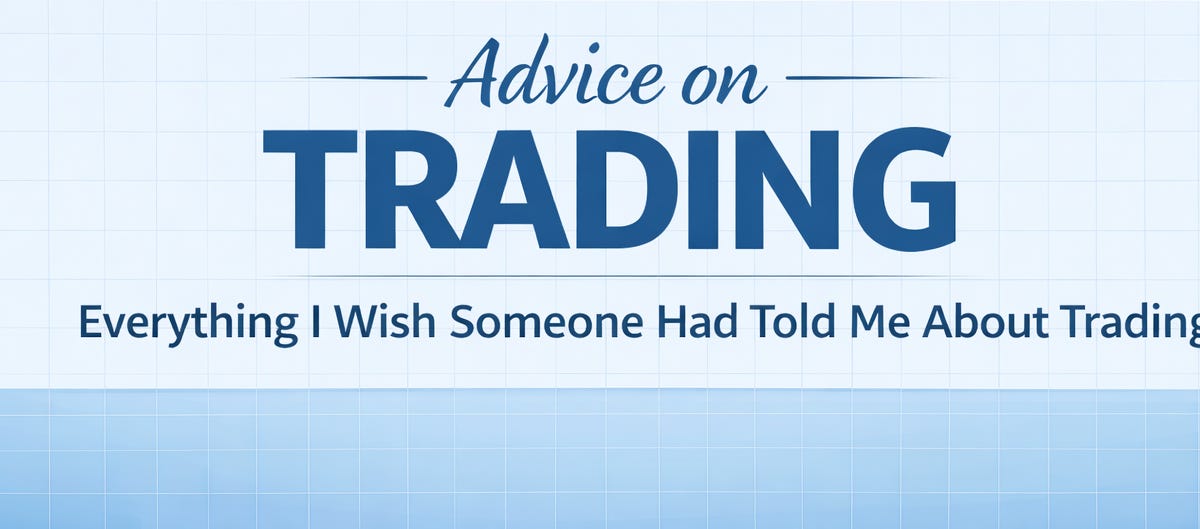 Comments - Everything I Wish Someone Had Told Me About Trading