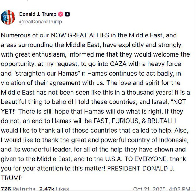 Screenshot of a tweet from Donald J. Trump featuring an American flag and heart emojis, with text stating that his great allies in the Middle East informed him they would welcome the opportunity to go into Gaza with a heavy force to straighten out Hamas, expressing love and spirit for the region, and thanking countries including Indonesia and its leader for help to the Middle East and USA.