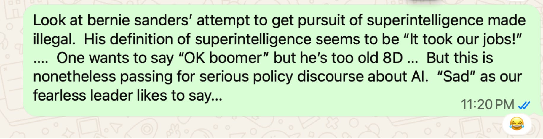 Sanders’ Stupid Superintelligence Ban