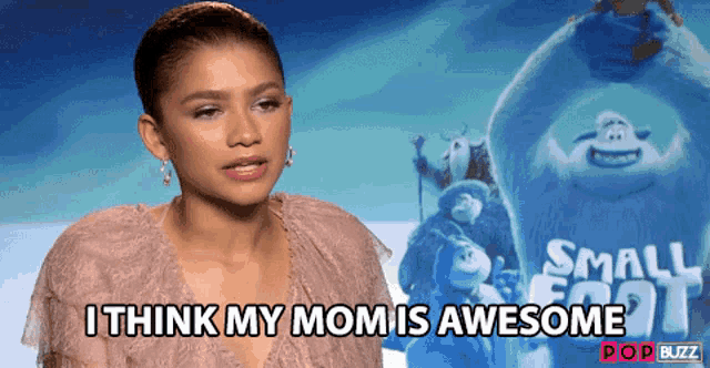 I Think My Mom Is Awesome Zendaya GIF - I Think My Mom Is Awesome Zendaya  Popbuzz - Discover & Share GIFs