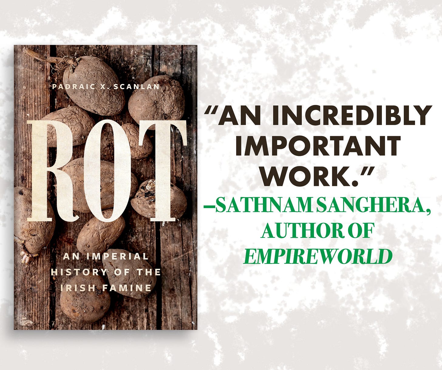 Basic Books on X: ""An incredibly important work." —@Sathnam 🏷️ROT by  @pxscanlan is out on Tuesday! Learn more: https://t.co/RwMJCWnEKT #Potato  https://t.co/Y4fCOlEBjt" / X