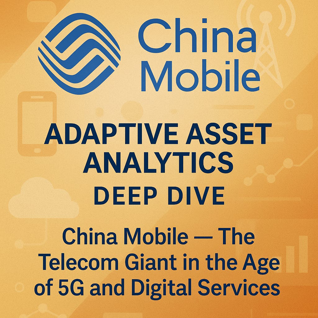 China Mobile (0941.HK / CHL) Deep Dive — The Telecom Giant in the Age ...