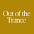 Out of the Trance