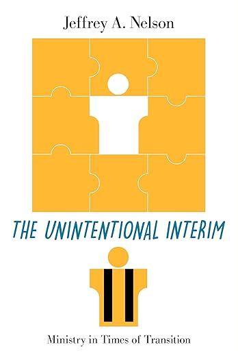 The Unintentional Interim