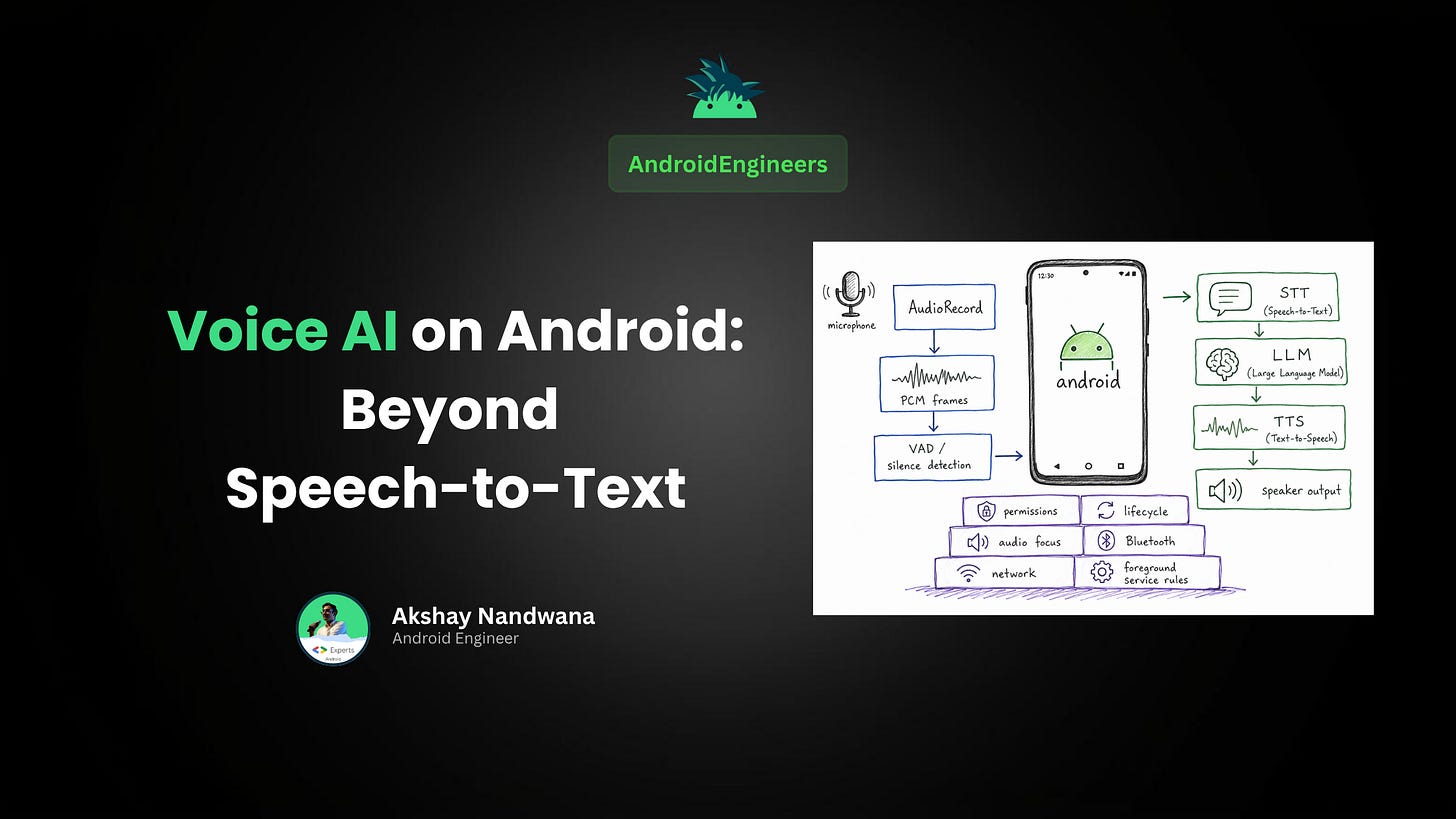 Voice AI on Android: Beyond Speech-to-Text