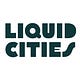 Liquid Cities