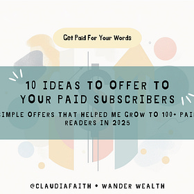 10 Creative Offers That Got Me to 100+ Paid Subs on Substack in 2025