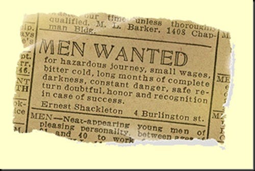 Shackleton's Ad – Men Wanted for Hazardous Journey – Discerning History