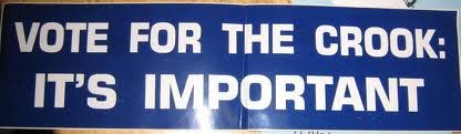 Blue bumper sticker that reads VOTE FOR THE CROOK IT'S IMPORTANT