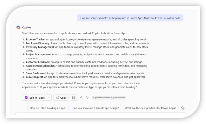 An image showing various Power Apps that can be created by Copilot. The image includes a list of app ideas and features. An image showing various Power Apps that can be created by Copilot. The image includes a list of app ideas and features.