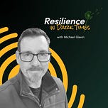 Resilience in Dark Times