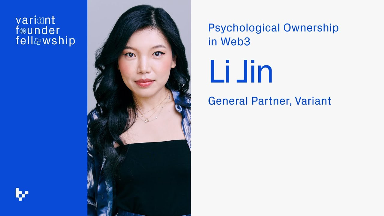Case Studies in Psychological Ownership: Li Jin – Variant