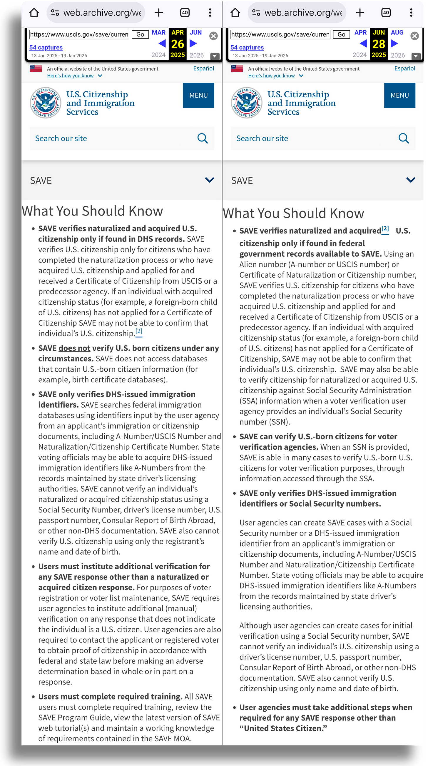 Side-by-side screenshots of USCIS SAVE “Voter Registration and Voter List Maintenance” fact sheets archived via the Wayback Machine, dated April 26, 2025 and June 28, 2025. The earlier version states that SAVE does not verify U.S.-born citizens under any circumstances, while the later version states that SAVE can verify U.S.-born citizens for voter verification agencies using Social Security number information. Side-by-side screenshots of USCIS SAVE “Voter Registration and Voter List Maintenance” fact sheets archived via the Wayback Machine, dated April 26, 2025 and June 28, 2025. The earlier version states that SAVE does not verify U.S.-born citizens under any circumstances, while the later version states that SAVE can verify U.S.-born citizens for voter verification agencies using Social Security number information.
