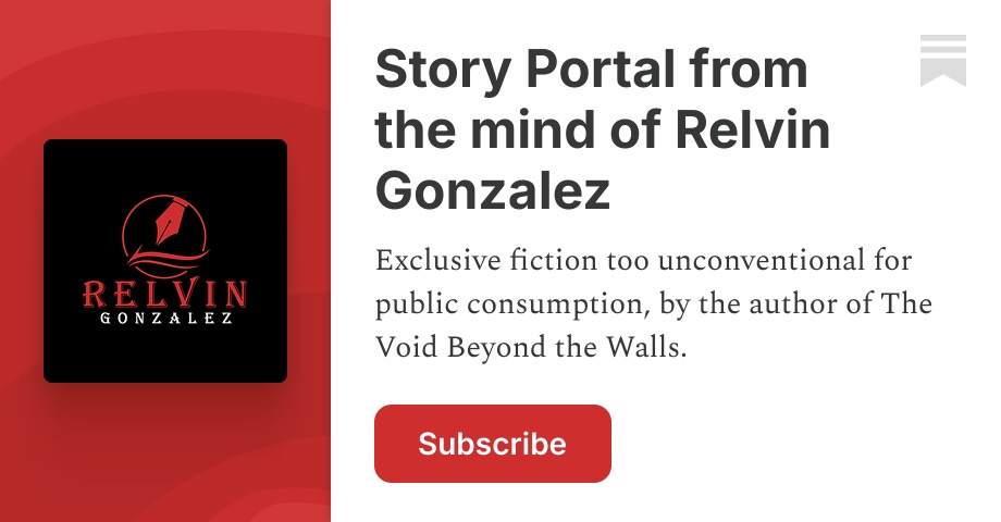 Story Portal from the mind of Relvin Gonzalez | Substack