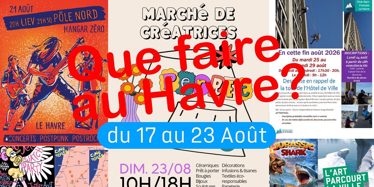Que faire au Havre du 17 au 23 août 2026 🌟 (+ ton agenda jusqu'à l'automne !)