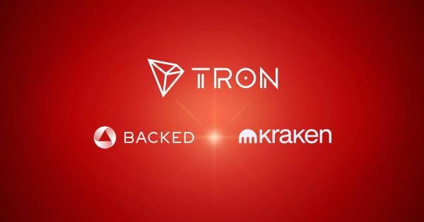 Kraken and Backed Announce Strategic Collaboration with TRON DAO to Broaden Access to Tokenized Equities Kraken and Backed Announce Strategic Collaboration with TRON DAO to Broaden Access to Tokenized Equities