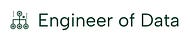 Engineer of Data