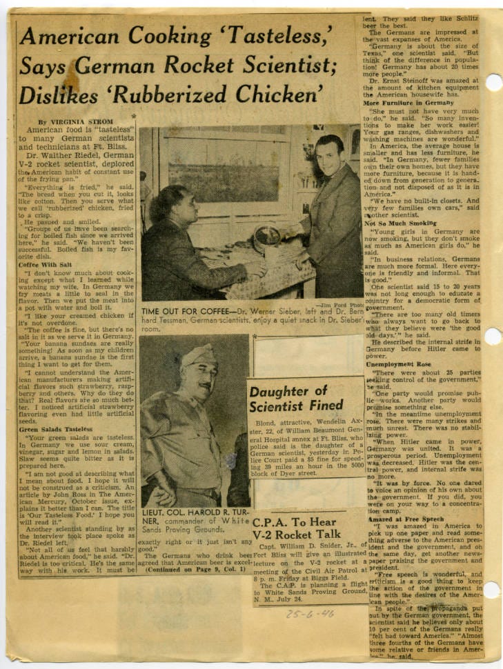 American Cooking 'Tasteless,' Says German Rocket Scientist; Dislikes 'Rubberized Chicken.'
American Cooking 'Tasteless,' Says German Rocket Scientist; Dislikes 'Rubberized Chicken.'