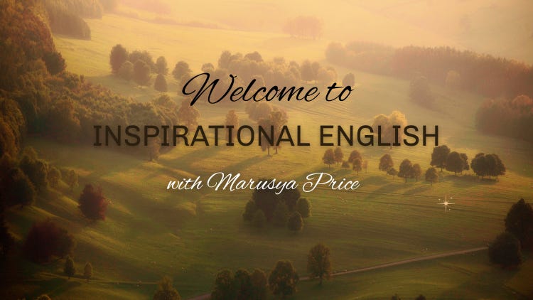 Welcome to INSPIRATIONAL ENGLISH