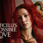 Botticelli: Why He Painted the Same Face for 30 Years