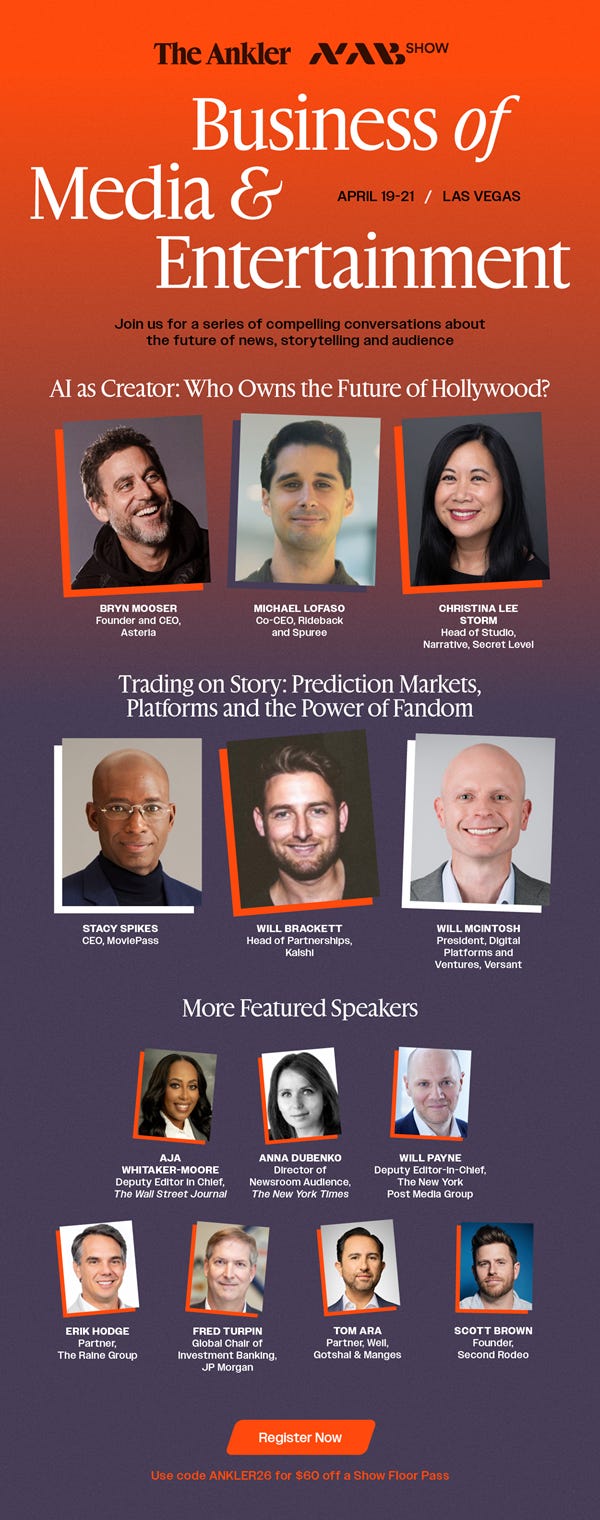 Kalshi, Versant, NYT, WSJ: Top Media Execs Join Ankler x NAB Show