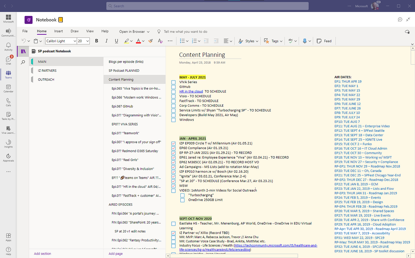 Use the connected OneNote notebook for capturing ideas and meeting notes. Use the connected OneNote notebook for capturing ideas and meeting notes.