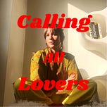 CALLING ALL LOVERS