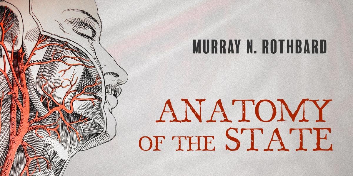 Anatomía del Estado | Mises Institute