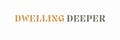 Dwelling Deeper with Mary Cate LeBoeuf