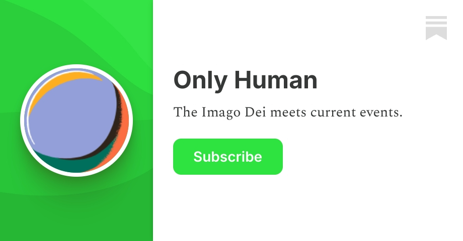 Only Human | Jonathan Lange | Substack