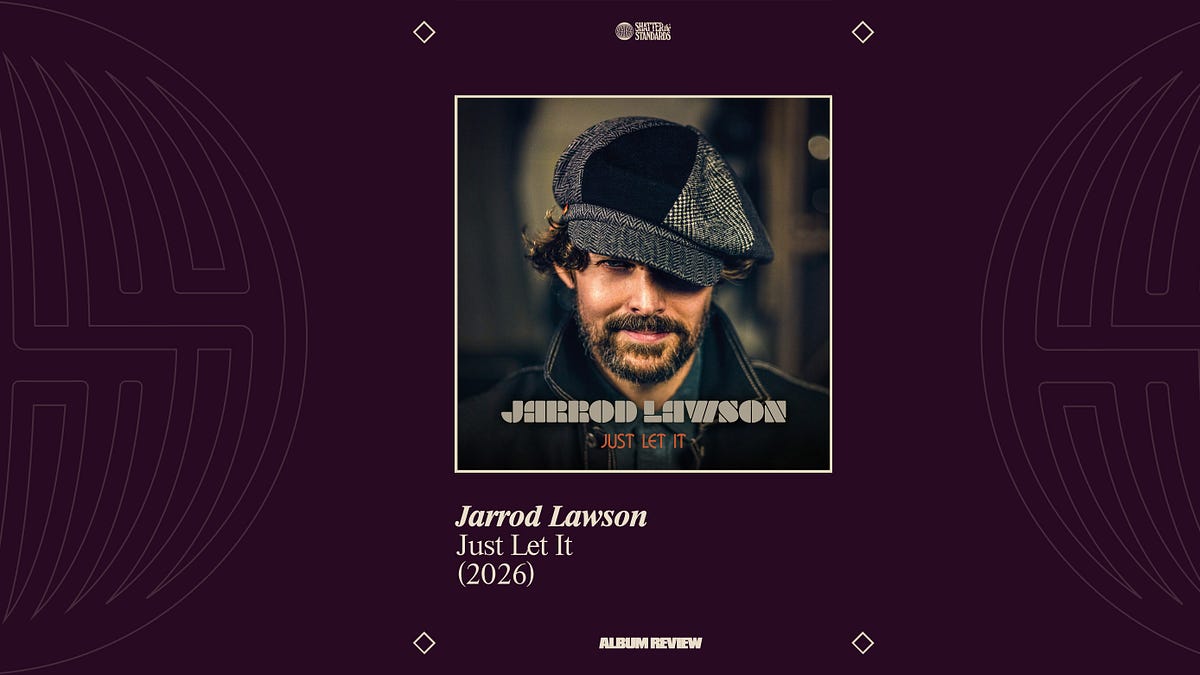 Album Review: Just Let It by Jarrod Lawson