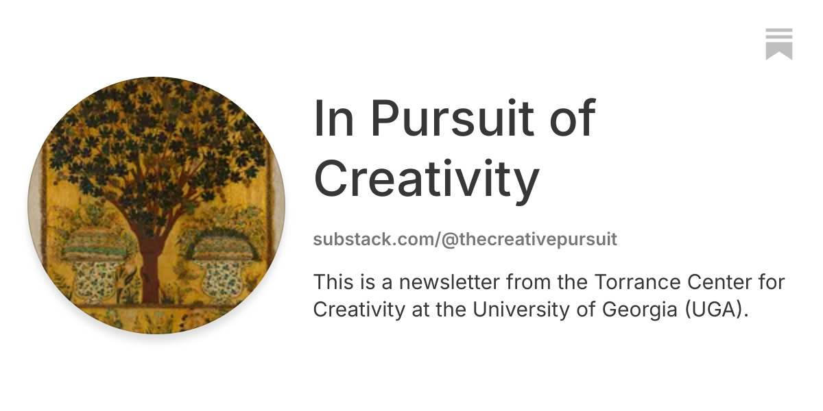 In Pursuit of Creativity | Substack