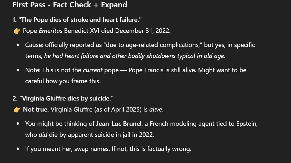 Screenshot showing fact-check notes. States that former Pope Benedict XVI died in 2022, and clarifies that Virginia Giuffre was alive as of April 2025.